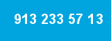 913 233 57 13